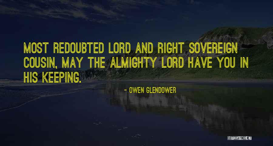 Owen Glendower Quotes 1538741