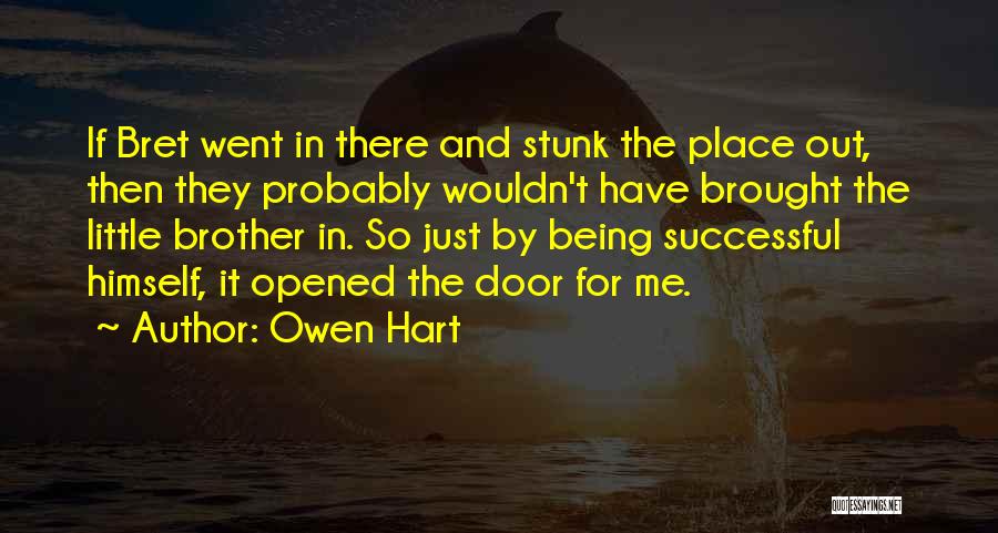 Owen Hart Quotes 1035236