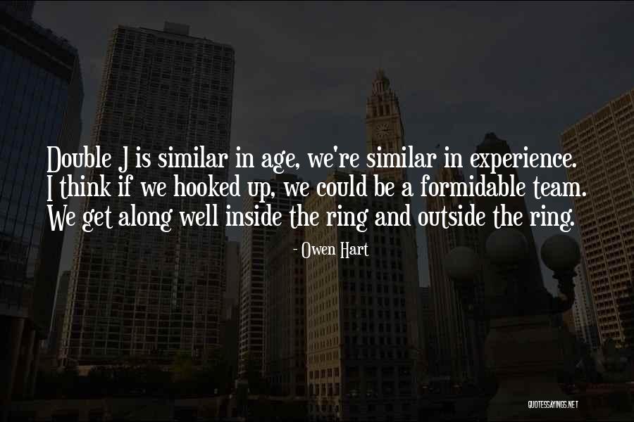 Owen Hart Quotes 148669 Owen Hart Quotes 148669