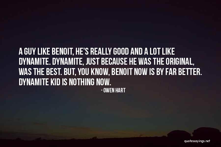 Owen Hart Quotes 1656475 Owen Hart Quotes 1656475