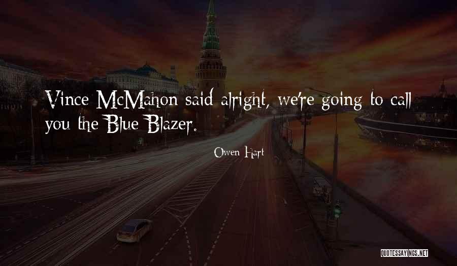 Owen Hart Quotes 344155 Owen Hart Quotes 344155