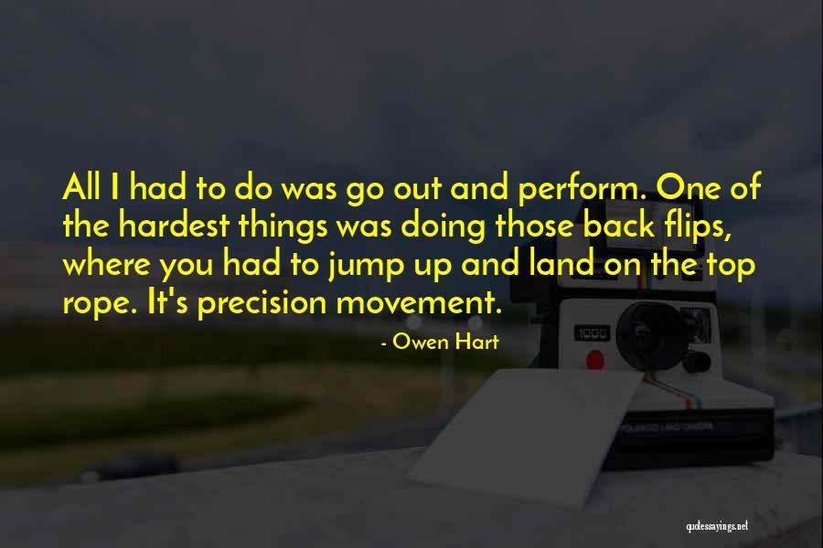 Owen Hart Quotes 396118 Owen Hart Quotes 396118