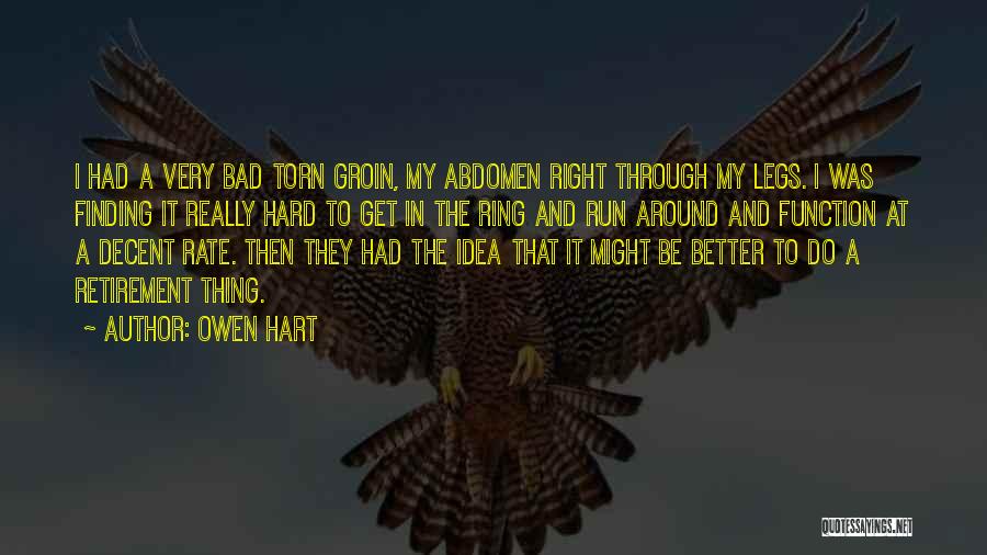 Owen Hart Quotes 991078