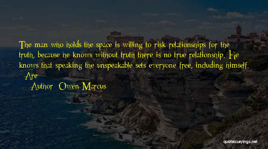 Owen Marcus Quotes 659986