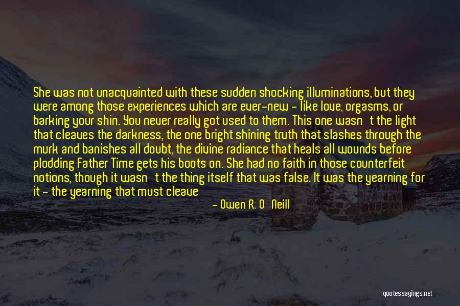 Owen R. O'Neill Quotes 1047287