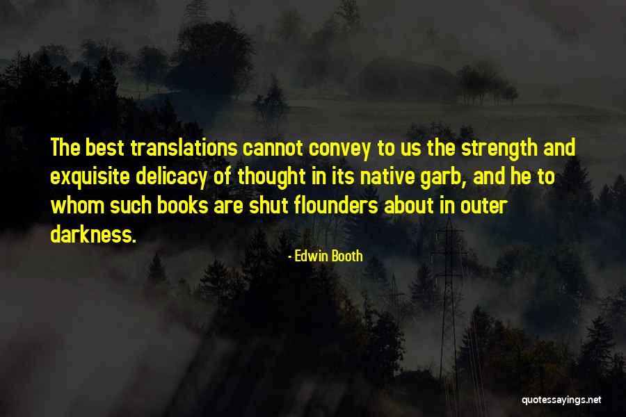 Owen Sleater Quotes By Edwin Booth Owen Sleater Quotes By Edwin Booth