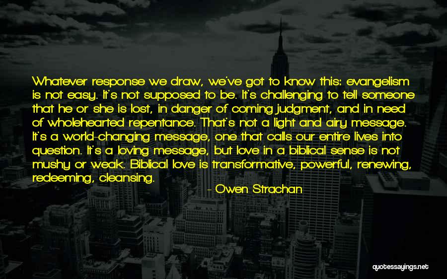 Owen Strachan Quotes 1763193 Owen Strachan Quotes 1763193