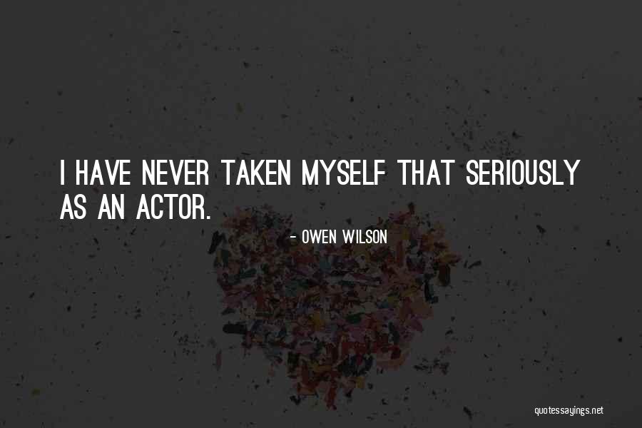 Owen Wilson Quotes 1558459