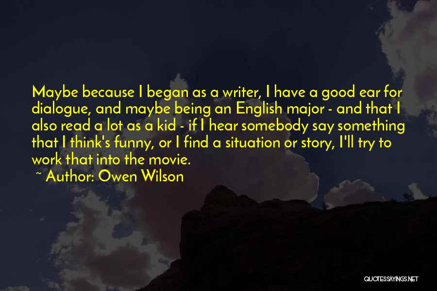 Owen Wilson Quotes 283806