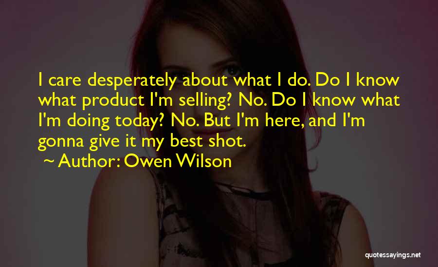 Owen Wilson Quotes 89402