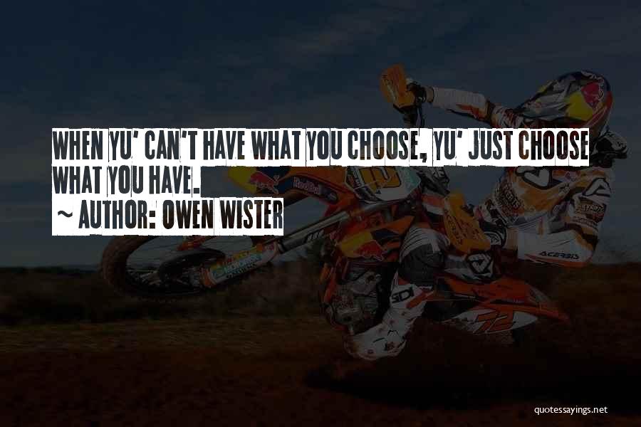 Owen Wister Quotes 1799680