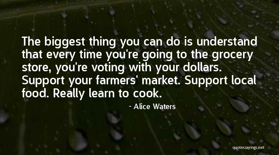 Owing Money To Family Quotes By Alice Waters Owing Money To Family Quotes By Alice Waters