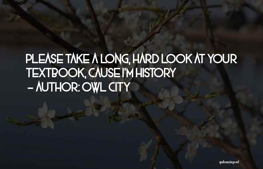 Owl City Love Quotes By Owl City