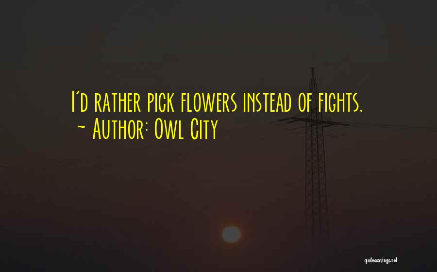 Owl City Quotes 1706250