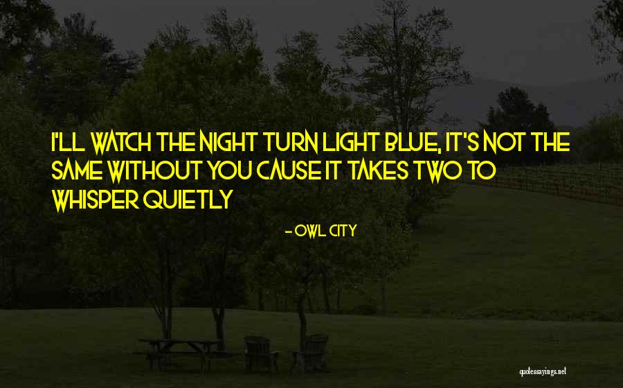 Owl City Quotes 1933620