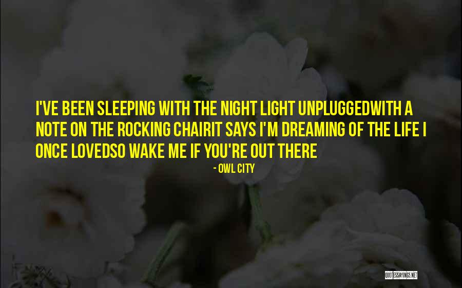 Owl City Quotes 937620