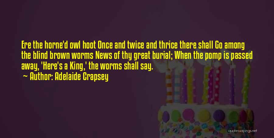 Owl Hoot Quotes By Adelaide Crapsey