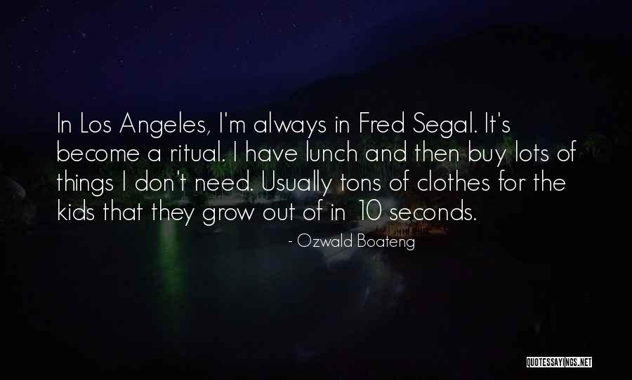 Owles With No Feathers Quotes By Ozwald Boateng