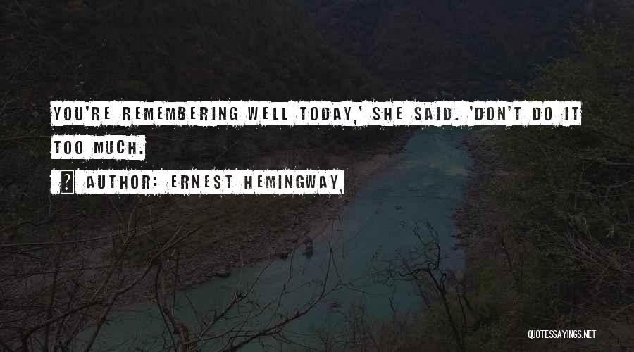 Owlish Crossword Quotes By Ernest Hemingway,