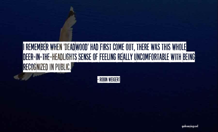 Owls Being Wise Quotes By Robin Weigert Owls Being Wise Quotes By Robin Weigert