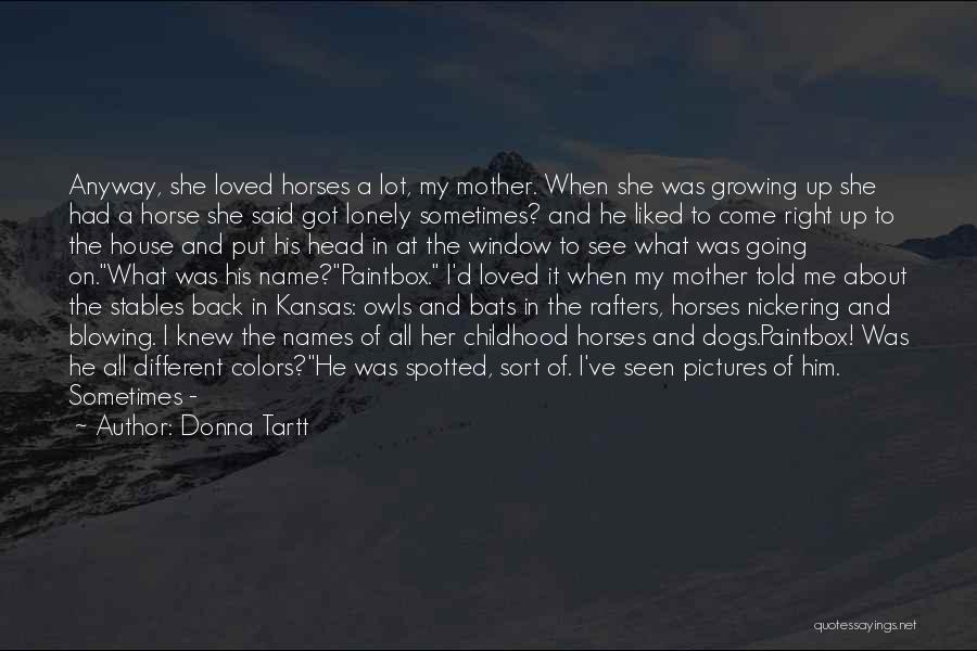 Owls Quotes By Donna Tartt