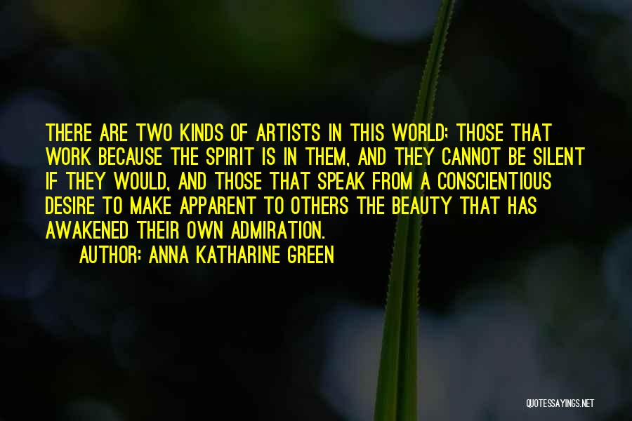 Own Beauty Quotes By Anna Katharine Green