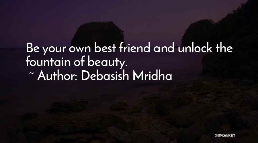 Own Beauty Quotes By Debasish Mridha