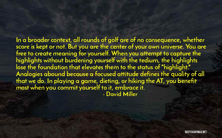 Own Benefit Quotes By David Miller Own Benefit Quotes By David Miller