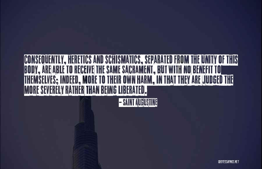 Own Benefit Quotes By Saint Augustine Own Benefit Quotes By Saint Augustine