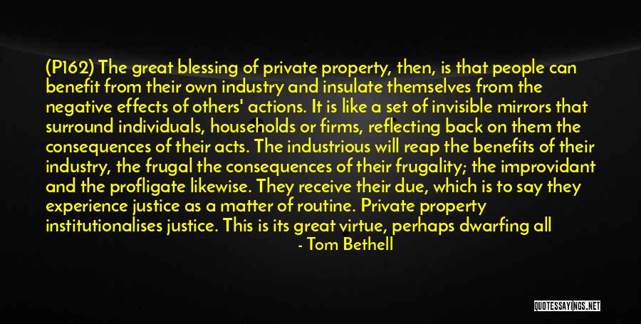 Own Benefit Quotes By Tom Bethell Own Benefit Quotes By Tom Bethell