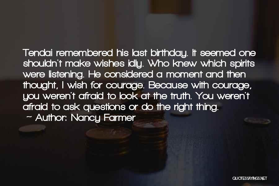 Own Birthday Wishes Quotes By Nancy Farmer