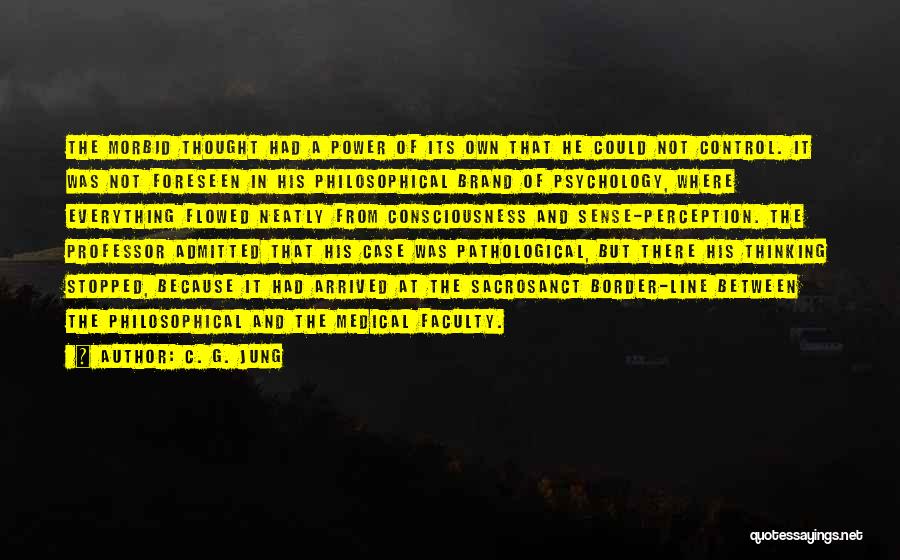 Own Brand Quotes By C. G. Jung