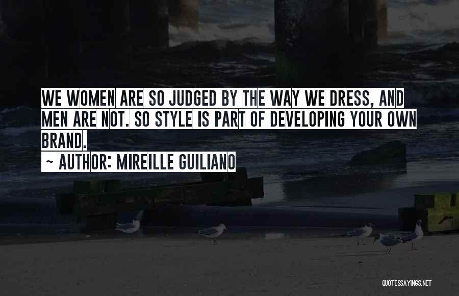 Own Brand Quotes By Mireille Guiliano