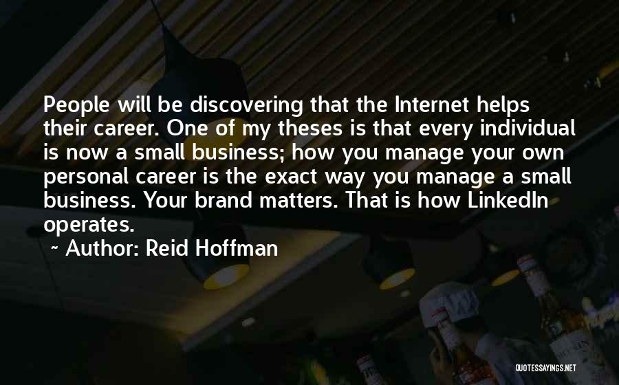 Own Brand Quotes By Reid Hoffman