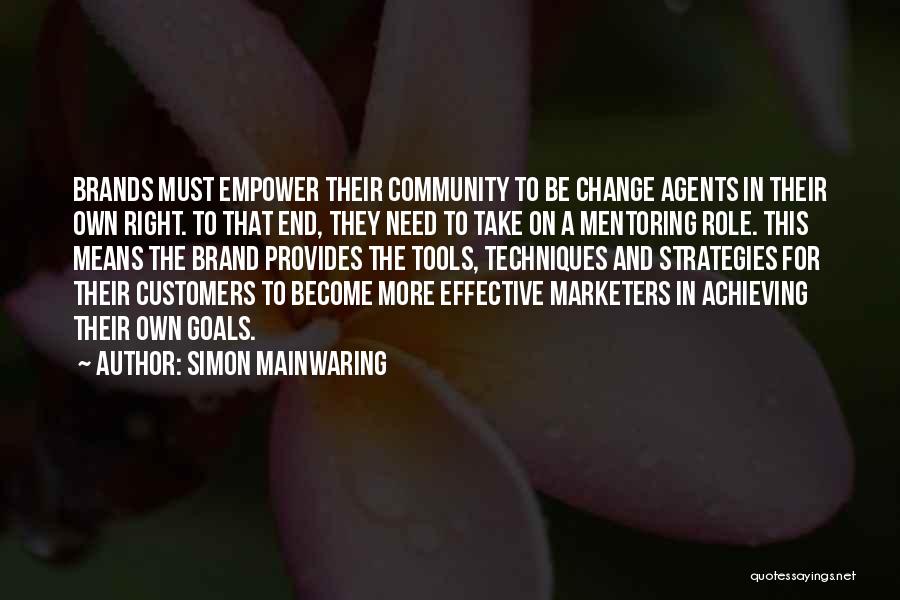 Own Brand Quotes By Simon Mainwaring