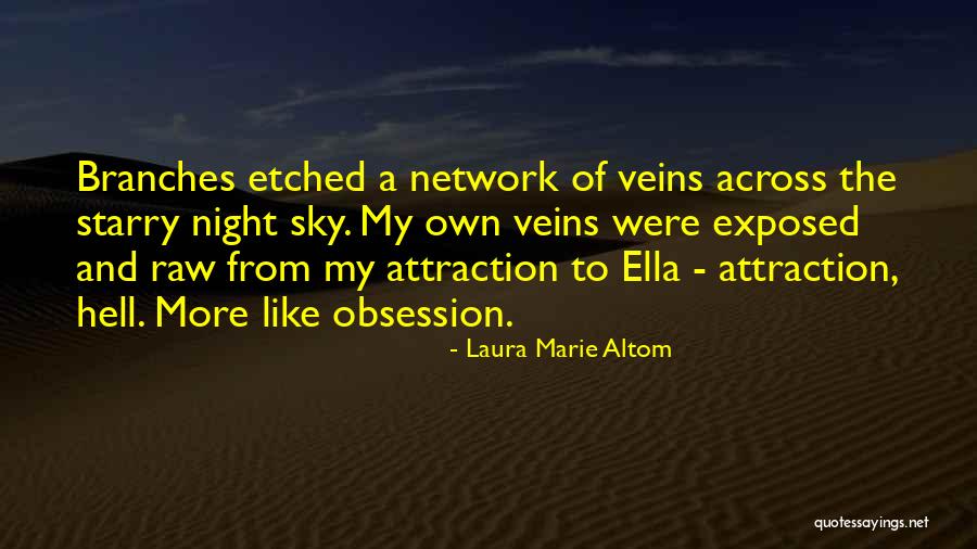 Own Network Quotes By Laura Marie Altom Own Network Quotes By Laura Marie Altom