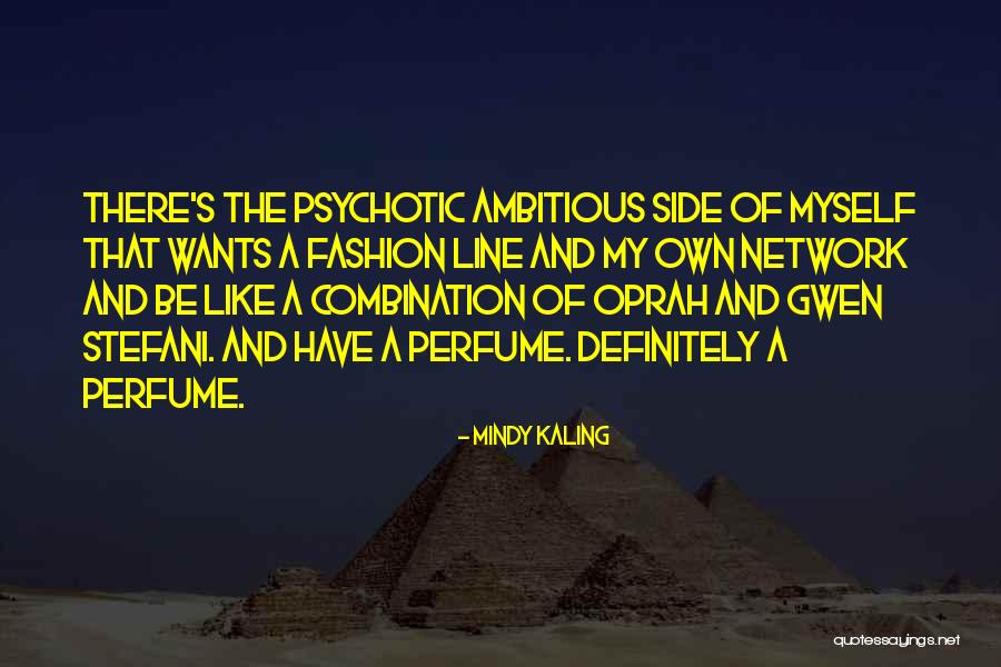Own Network Quotes By Mindy Kaling Own Network Quotes By Mindy Kaling