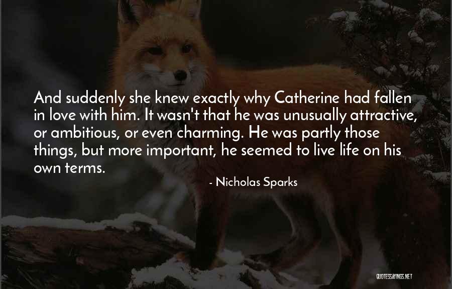 Own Terms Quotes By Nicholas Sparks Own Terms Quotes By Nicholas Sparks