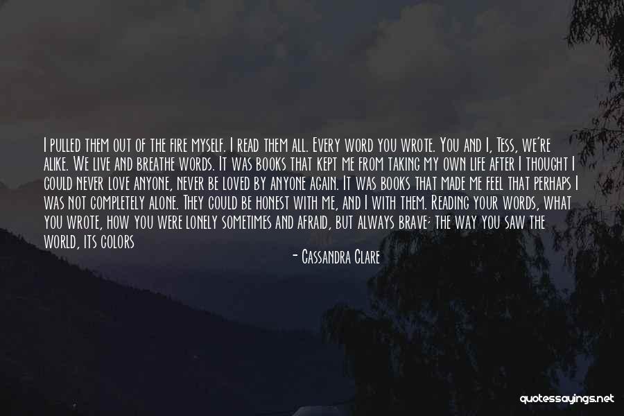 Own The Moment Own Your Life Quotes By Cassandra Clare Own The Moment Own Your Life Quotes By Cassandra Clare