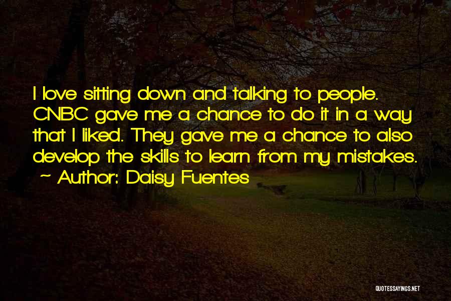 Own Up To Your Mistakes Quotes By Daisy Fuentes