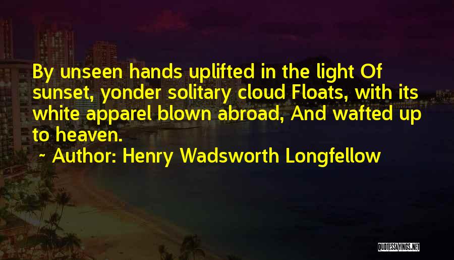 Own Way Apparel Quotes By Henry Wadsworth Longfellow