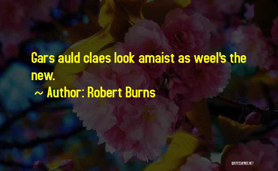 Own Way Apparel Quotes By Robert Burns