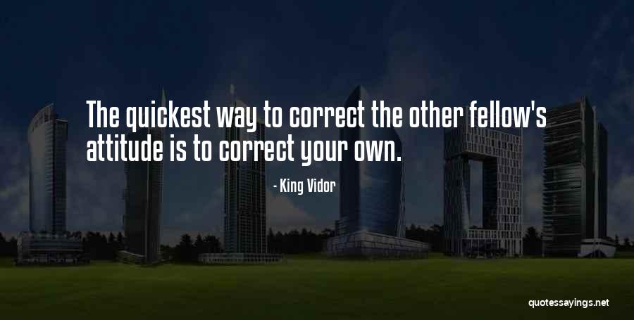 Own Your Attitude Quotes By King Vidor Own Your Attitude Quotes By King Vidor