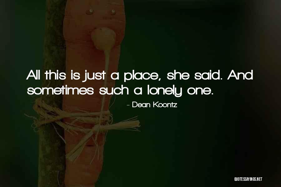 Ownage Pranks Tyrone Quotes By Dean Koontz Ownage Pranks Tyrone Quotes By Dean Koontz