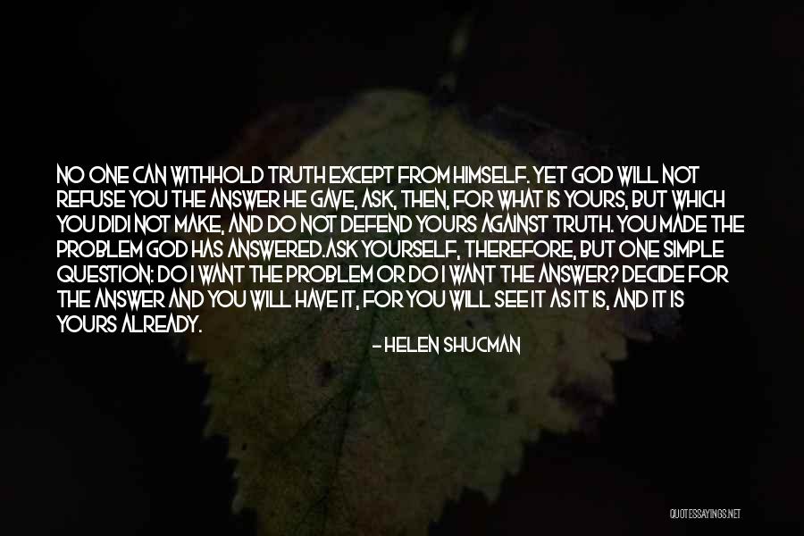 Ownbey Family Crest Quotes By Helen Shucman Ownbey Family Crest Quotes By Helen Shucman