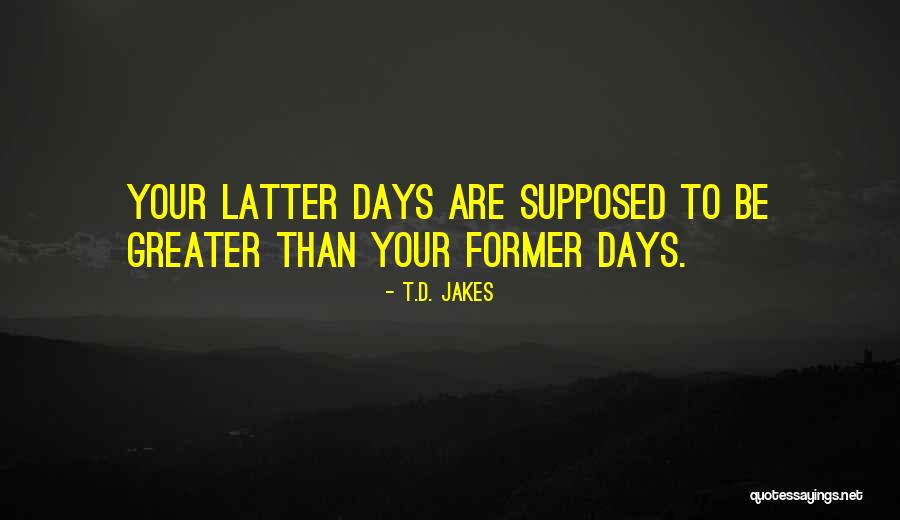 Ownbey Mayor Quotes By T.D. Jakes Ownbey Mayor Quotes By T.D. Jakes