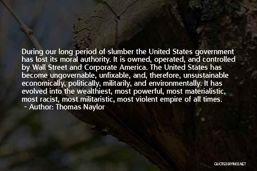 Owned And Operated Quotes By Thomas Naylor