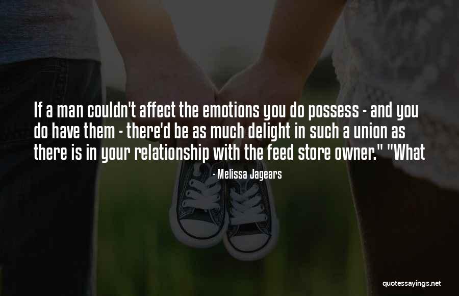 Owner Quotes By Melissa Jagears Owner Quotes By Melissa Jagears