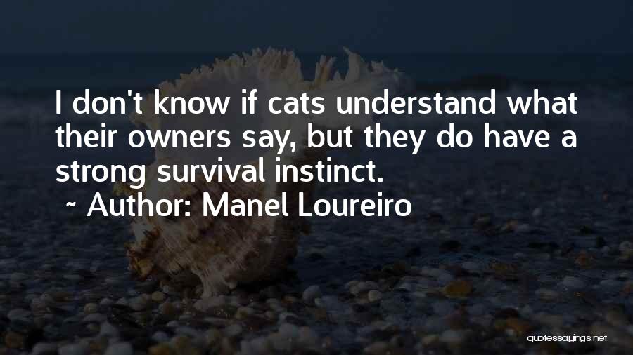 Owners Quotes By Manel Loureiro