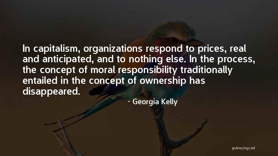 Ownership And Responsibility Quotes By Georgia Kelly